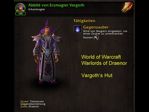 Abbild von Erzmagier Vargoth - Vargoths Hut - World of Warcraft - Warlords of Draenor