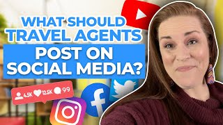What Travel Agents Should Be Posting On Social Media