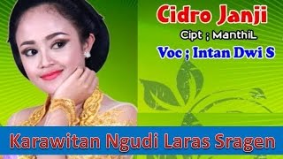 Download lagu CIDRO JANJI - INTAN (Pesinden Pujaan Siapa Saja) mp3