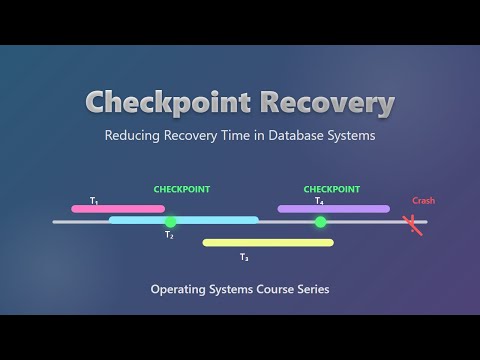 Checkpoint Recovery in Databases: Reduce Recovery Time ⏱️