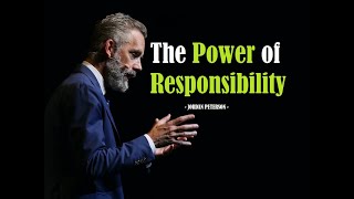 The Power of Responsibility: A Jordan Peterson-Inspired Speech on Motivation #motivation #lifelesson