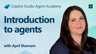 Introduction to agents