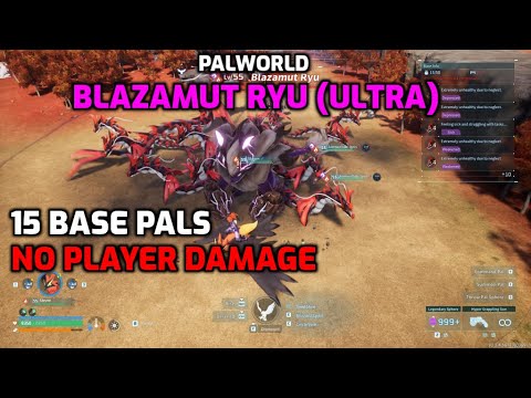 Palworld: Blazamut Ryu (Ultra) | 15 Base Pals - Zero Player Damage | Complete Fight - Default Damage
