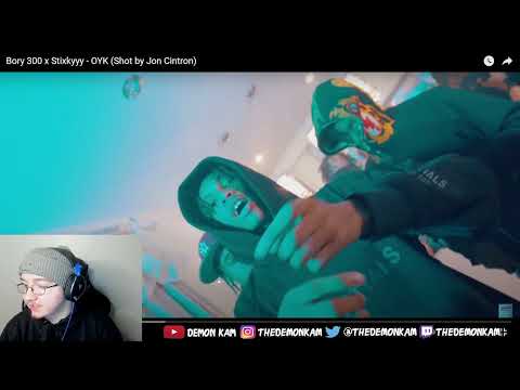 Demon Kam Reacts to Bory 300 x Stixkyyy - OYK (Shot by Jon Cintron)