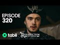 Resurrection: Ertuğrul | Episode 320