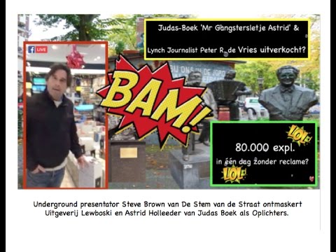 Steve Brown ontmaskert de uitgever en Astrid Holleeder van Judas boek als leugenaars.