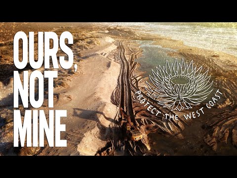 OURS, NOT MINE | A PROTECT THE WEST COAST FILM