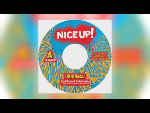 Blend Mishkin & Roots Evolution - Original (Vibration Lab Remix) [Nice Up!]