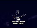 Titli ost song with lyrics | Sahar Ali bagga | Deeba Kiran