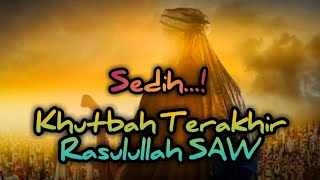 Download lagu Kisah Sedih Khutbah Terakhir Rasulullah SAW || Ceramah Sedih Buya Yahya mp3