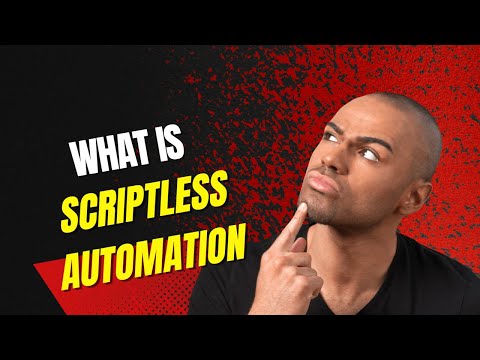 What is Scriptless Test Automation  |  Codeless Automation Tutorial