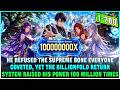 Boy Obtained Billionfold Return System After Refusing One Cultivation His Power Soared 100M Times