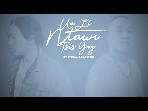 Ua Li Ntawv Tsis Yog - David Yang Ft. Keeneng Vang (Official Lyrics Video)