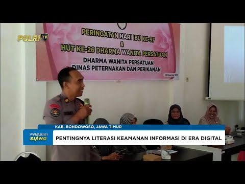 POLRES BONDOWOSO MELAKSANAKAN SOSIALISASI LITERASI KEAMANAN INFORMASI