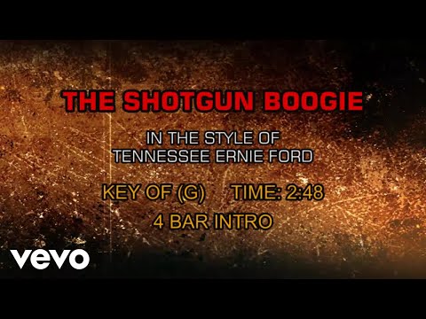 Tennessee Ernie Ford - The Shot Gun Boogie
