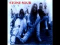 Voices Again - Stone Sour (Demo 92 e 94) 