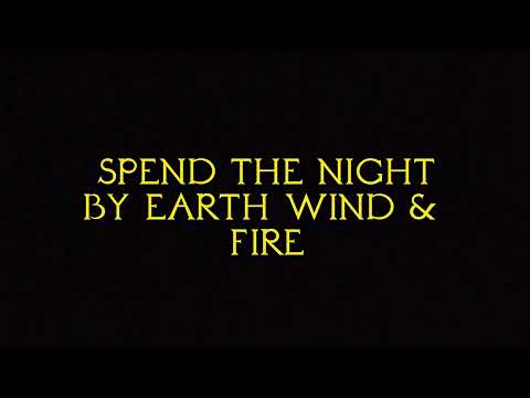 Videoclip de Spend the Night — Earth, Wind & Fire