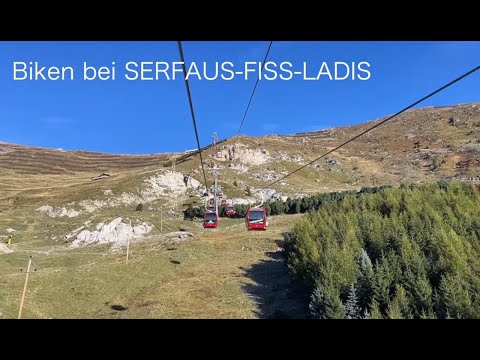 Loches - Biken bei Serfaus, Fiss, Ladis / Tirol, Österreich