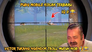 Download lagu Pubg Mobile Kocak : Victor Troll Musuh IQ 0 Bikin Ngakak😂😂 | Victor Pubg Kocak🤣🤣 mp3