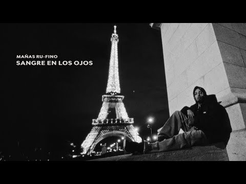 Mañas Ru-Fino - Sangre En Los Ojos (Prod. Ru-Fino & DeeJohend) Vértigo 2024