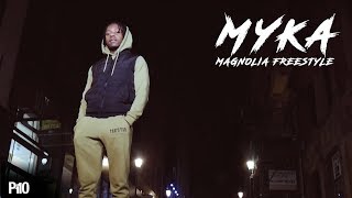 P110 - Myka - Magnolia Freestyle [Net Video]