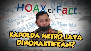 Beredar Kabar Kapolda Metro Jaya Irjen Pol Fadil Imran Dinonaktifkan, Begini Fakta Sebenarnya