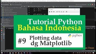 09 Tutorial Python Bahasa Indonesia - Plot Data dengan Matplotlib