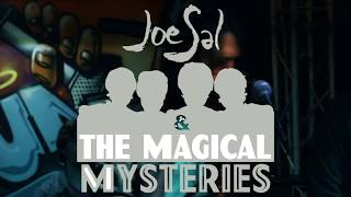 Joe Sal & The Magical Mysteries video preview