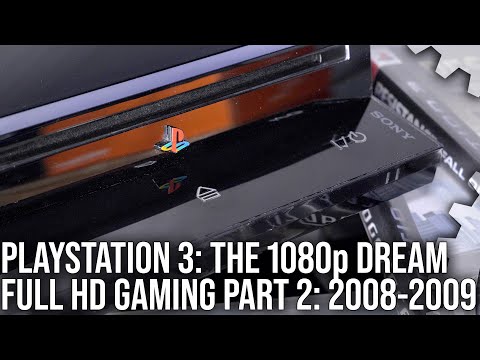 DF Retro: PlayStation 3 - The 1080p Dream Part 2 - 2008-2009 - Full HD Gaming Tested On The Triple!