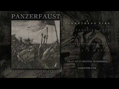 Panzerfaust - The Suns of Perdition Chapter II Render Unto Eden -Full Album - 2020