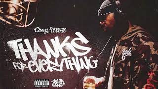 Chevy Woods   All Love Ft  Wiz Khalifa (Thanks For Everything) M.C