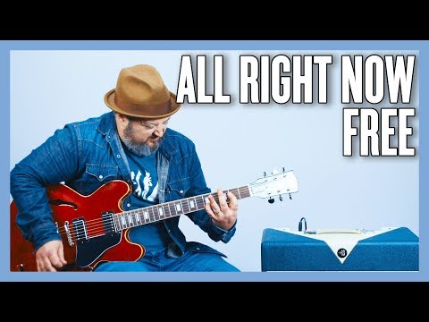 All Right Now Free Guitar Lesson + Tutorial