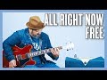 All Right Now Free Guitar Lesson + Tutorial
