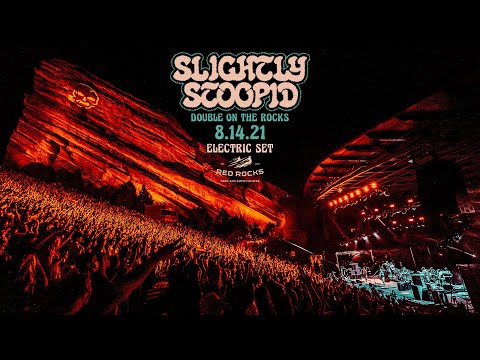 Slightly Stoopid - Live Performance @ Red Rocks Amphitheatre (8.14.21)