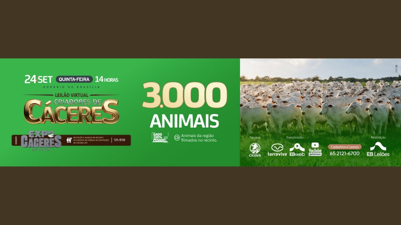 LEILÃO VIRTUAL CRIADORES DE CÁCERES - EXPOCÁCERES 2026 | 24/09/2026 – 14H
