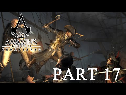 Battle of Chesapeake #UBISOFT ASSASSIN'S CREED 3 REMASTERED Walkthrough Gameplay Part 17 (AC3)