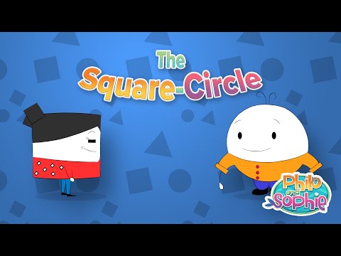 Philo and Sophie | The Square Circle