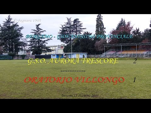 GSO Aurora Trescore vs Oratorio Villongo  (Giovanissimi 13/12/15)