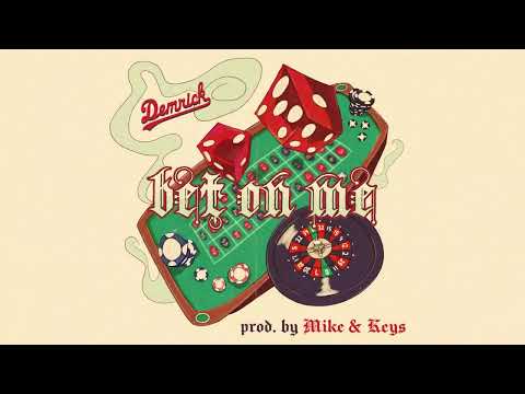 Demrick - Bet On Me (Official Audio)
