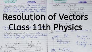 Resolution of Vectors | Rectangular Components | Chapter 3 | Motion in a Plane | Class 11 Physics