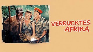 Verrücktes Afrika (Abenteuerkomödie Klassiker, ganzer Film auf Deutsch in voller Länge)