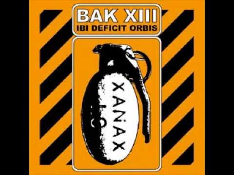 BAK XIII - In the Name Of Industry