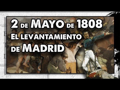 2 de MAYO de 1808. Madrid se levanta contra Napoleón.