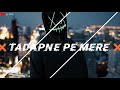 Tadapne Pe Mere Phir Tum Na Hasoge WhatsApp Status New Tik Tok Trend