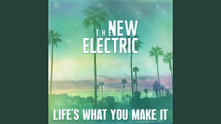 Life&#39;s What You Make It