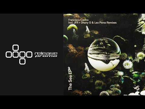 PREMIERE: Francisco Castro - The Sea (Leo Perez & Dhany G ft. Gabycgl Remix) [Transensations]