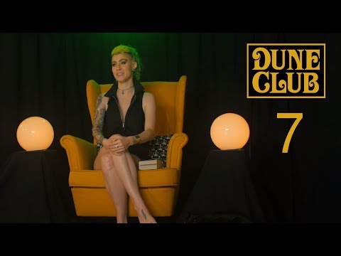 Dune Club ► Session 07 of 12 ► Recap and Lesson