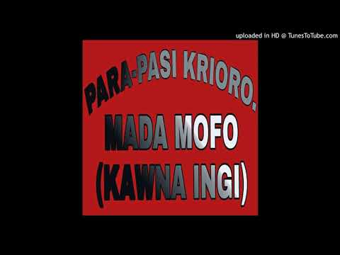 MADA MOFO (KAWNA INGI)