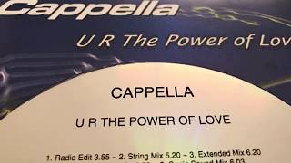 Cappella - U R The Power Of Love (String Mix)
