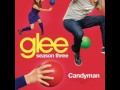 Glee - Candyman (Acapella) 